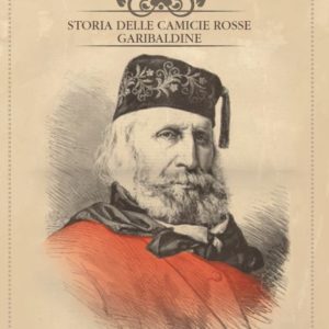 STORIA DELLE CAMICIE ROSSE