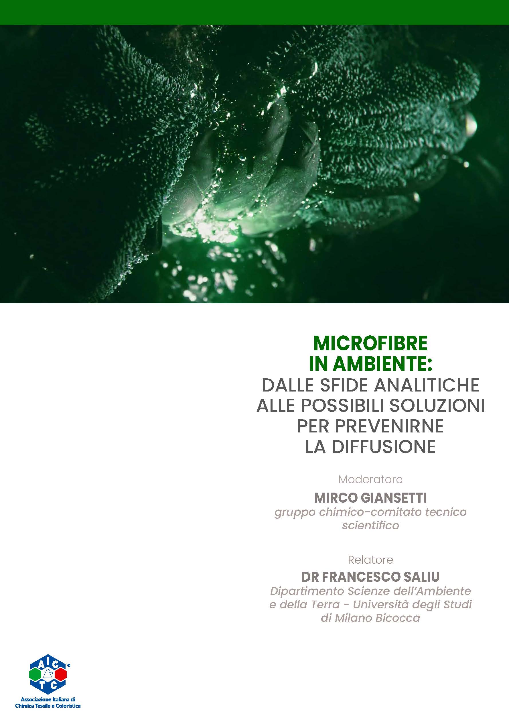 MICROFIBRE IN AMBIENTE: dalle sfide analitiche alle… MICROFIBRE IN AMBIENTE: dalle sfide analitiche alle…